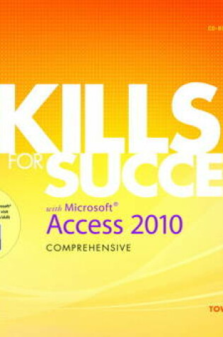Cover of Skills for Success with Microsoft Access 2010, Comprehensive