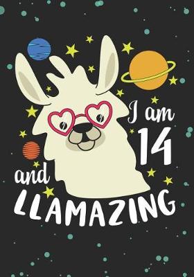 Book cover for I Am 14 And Llamazing
