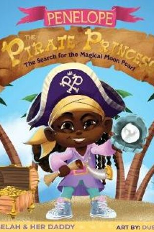 Cover of Penelope the Pirate Princess