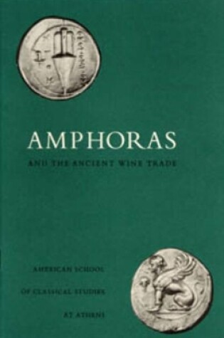 Cover of Amphoras and the Ancient Wine Trade