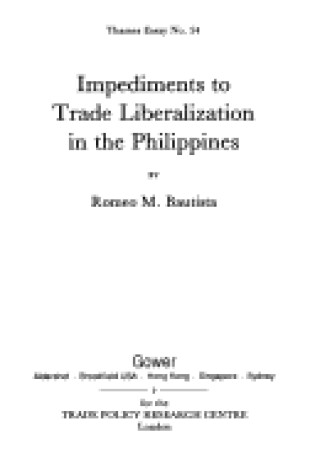 Cover of Impediments to Trade Liberalization in the Philippines