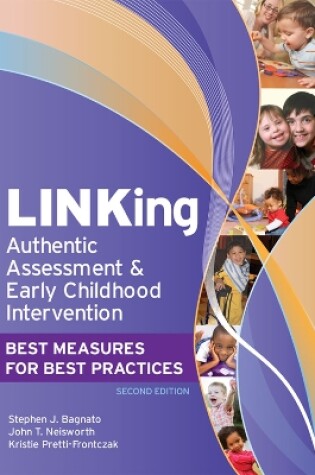 Cover of LINKing Authentic Assessment and Early Childhood Intervention