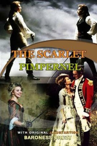 Cover of The Scarlet Pimpernel by Baroness Orczy