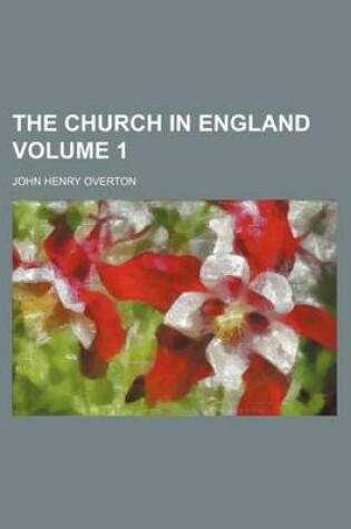 Cover of The Church in England Volume 1