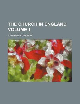 Book cover for The Church in England Volume 1