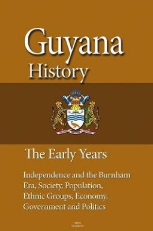 Cover of Guyana History, The Early Years