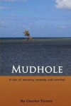 Book cover for Mudhole