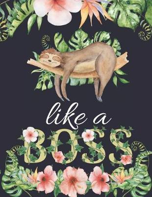 Book cover for Like a BOSS