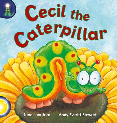 Cover of Lighthouse Year 1 Yellow: Cecil The Caterpillar