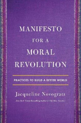 Cover of Manifesto for a Moral Revolution