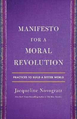 Book cover for Manifesto for a Moral Revolution