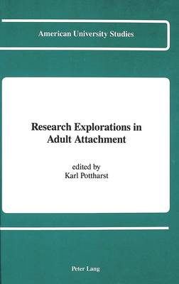 Cover of Research Explorations in Adult Attachment