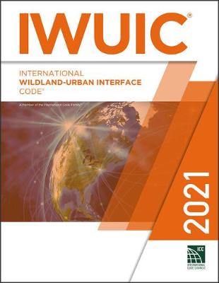 Book cover for 2021 International Wildland-Urban Interface Code