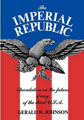 Book cover for The Imperial Republic