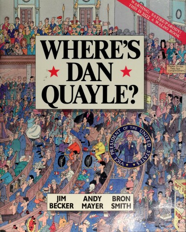 Book cover for Where's Dan Quayle ? F