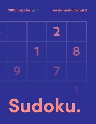 Book cover for Sudoku. 1000+ Puzzles vol. 1