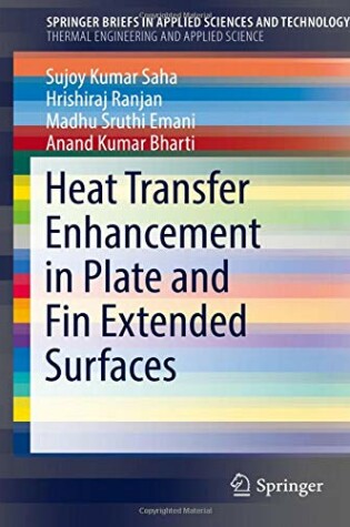 Cover of Heat Transfer Enhancement in Plate and Fin Extended Surfaces