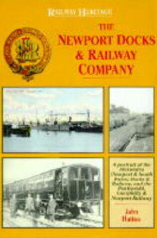 Cover of The Newport Docks and Railway Company