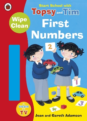 Cover of Start School with Topsy and Tim: Wipe Clean First Numbers