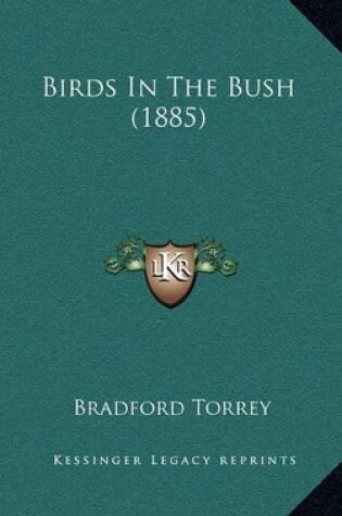 Cover of Birds in the Bush (1885)