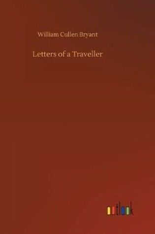 Cover of Letters of a Traveller