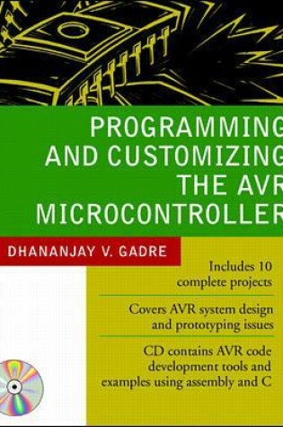 Cover of Programming and Customizing the AVR Microcontroller