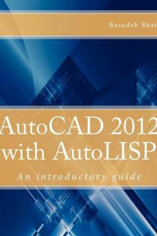 Cover of AutoCAD 2012 with AutoLISP