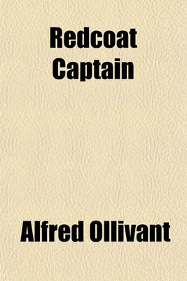 Book cover for Redcoat Captain; A Story of That Country