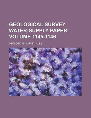 Book cover for Geological Survey Water-Supply Paper Volume 1145-1146