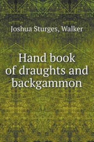 Cover of Hand book of draughts and backgammon