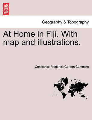 Cover of At Home in Fiji. with Map and Illustrations. New Edition