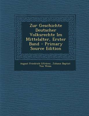 Book cover for Zur Geschichte Deutscher Volksrechte Im Mittelalter, Erster Band