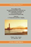 Book cover for Proceedings of the Second International Conference on Soft Computing Technology in Civil, Structural and Environmental Engineering