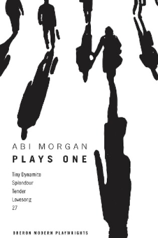 Cover of Abi Morgan: Plays One