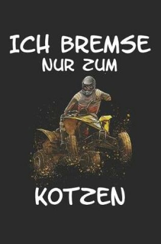 Cover of Ich bremse nur zum Kotzen