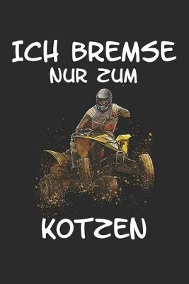 Book cover for Ich bremse nur zum Kotzen