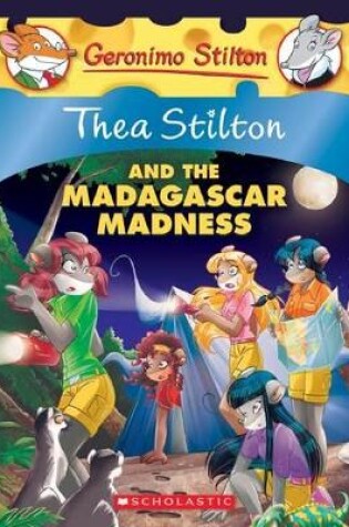 Cover of Thea Stilton and the Madagascar Madness