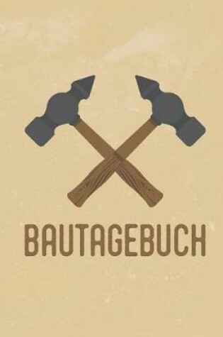 Cover of Bautagebuch