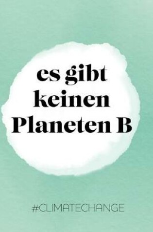 Cover of Es gibt keinen Planeten B #climatechange