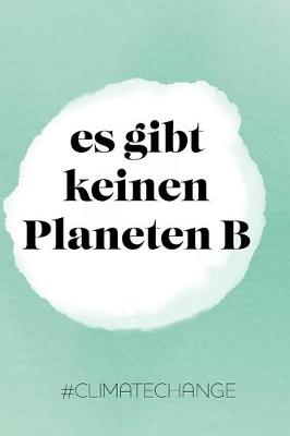 Book cover for Es gibt keinen Planeten B #climatechange