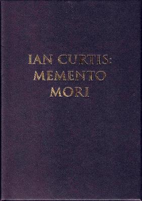Book cover for Ian Curtis:Memento Mori