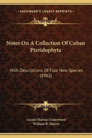 Cover of Notes On A Collection Of Cuban Pteridophyta