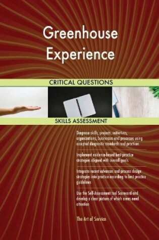 Cover of Greenhouse Experience Critical Questions Skills Assessment