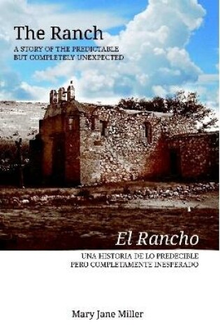Cover of The Ranch-A story of the predictable but completely unexpected