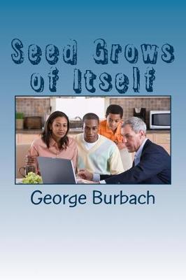 Book cover for Seed Grows of Itself