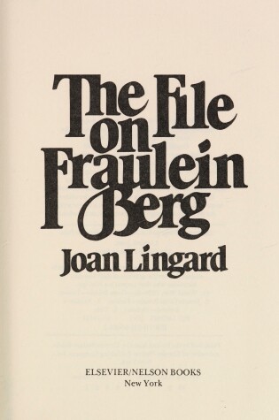 Cover of Lingard Joan : File on Fraulein Berg (HB)