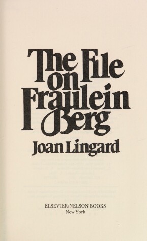 Book cover for Lingard Joan : File on Fraulein Berg (HB)
