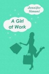 Book cover for A Girl at Work