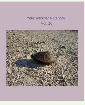 Cover of Your Webinar Notebook! Vol. 16