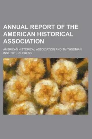 Cover of Annual Report of the American Historical Association